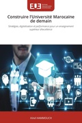 Cover: Construire l'Universite Marocaine de demain - Editions Universitaires Europeennes