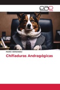 Cover: Chifladuras Andragogicas - Editorial Academica Espanola