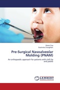 Cover: Pre-Surgical Nasoalveolar Molding (PNAM) - LAP Lambert Academic Publishing