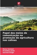 Cover: Papel dos meios de comunicacao na promocao da agricultura nas colinas - Edicoes Nosso Conhecimento