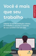 Cover: Voc&ecirc; &eacute; mais que seu trabalho - Agir
