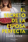 Cover: El secreto de la esposa perfecta - HarperCollins Ib&eacute;rica S.A.