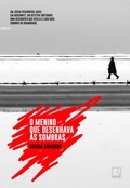 Cover: O menino que desenhava as sombras - Record