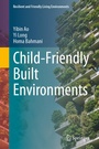 Cover: Child-Friendly Built Environments - Springer