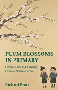 Cover: Plum Blossoms in Primary - Earnshaw Books Ltd