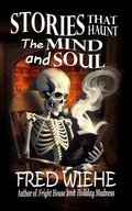 Cover: Stories that Haunt the Mind and Soul - Black Bed Sheet Books