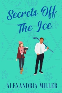 Enlarge image Cover: Secrets Off The Ice - Kdp