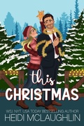 Cover: This Christmas - Heidi McLaughlin