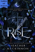 Cover: Aufstieg (Southern Werewolves (Endlich auf Deutsch!), #3) - Heather MacKinnon