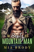 Cover: Im Besitz des Mountain Man (Courage County Kurven, #2) - Mia Brody
