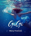 Cover: Gi Gi - Mary Frances