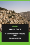 Cover: Israel Travel Guide: A Comprehensive Guide to Israel. - Interactive Media Licensing