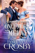 Cover: Once More, My Love: Second Chance Romance - Oliver-Heber Books