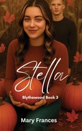 Cover: Stella Blythewood - Mary Frances