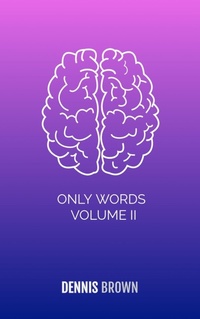 Enlarge image Cover: Only Words Volume II - Dennis Brown