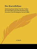 Cover: Der Kartoffelbau - Kessinger Publishing