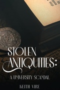 Cover: Stolen Antiquities - Keith Vire
