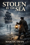Cover: Stolen By The Sea - Martin Swan