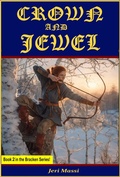 Cover: Crown and Jewel (The Bracken Series, #2) - Jeri Massi