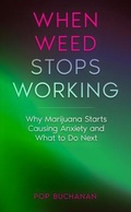 Cover: When Weed Stops Working - Sober Is Dope Pocket Guides