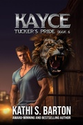 Cover: Kayce (Tucker's Pride, #6) - World Castle Publishing, LLC