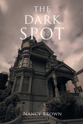 Cover: The Dark Spot - Page Publishing