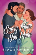 Cover: Every Move You Make - Sloan Spencer