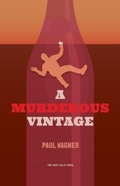 Cover: A Murderous Vintage - Albicaulis Books