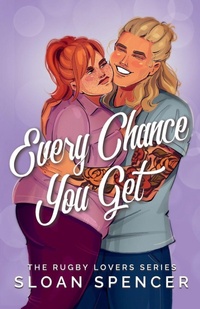 Enlarge image Cover: Every Chance You Get - The Rugby Lovers