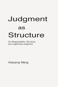 Enlarge image Cover: Judgment as Structure - Judgment Authority Press