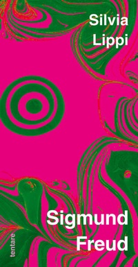 Enlarge image Cover: Sigmund Freud - tentare Verlag