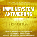 Cover: IMMUNSYSTEM AKTIVIERUNG [432 & 528 Hertz] - AMRA Verlag