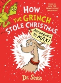 Cover: How the Grinch Stole Christmas... According to Max! - HarperCollins
