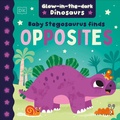 Cover: Baby Stegosaurus Finds Opposites - DK Children