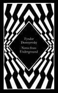Cover: Notes from Underground - Penguin Classics