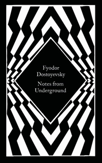 Enlarge image Cover: Notes from Underground - Penguin Classics