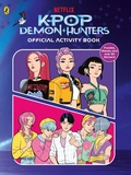 Cover: KPop Demon Hunters: Official Activity Book - Puffin