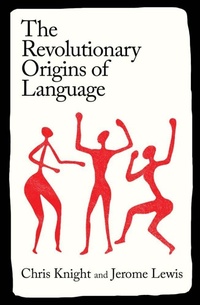 Enlarge image Cover: The Revolutionary Origins of Language - Yale University Press