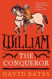 Enlarge image Cover: William the Conqueror - The English Monarchs Series