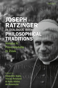 Enlarge image Cover: Joseph Ratzinger in Dialogue with Philosophical Traditions - T.& T.Clark Ltd