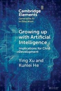 Cover: Growing up with Artificial Intelligence - Cambridge University Press