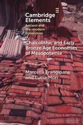 Cover: Chalcolithic and Early Bronze Age Economies of Mesopotamia - Cambridge University Press
