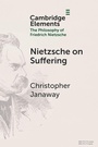 Cover: Nietzsche on Suffering - Cambridge University Press