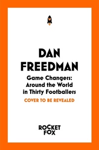 Enlarge image Cover: Game Changers - Pan Macmillan