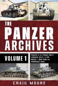 Enlarge image Cover: The Panzer Archives, Volume 1 - Pen & Sword Books Ltd