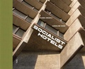 Cover: Socialist Hotels - FUEL Publishing