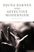 Cover: Djuna Barnes and Affective Modernism - Edinburgh University Press