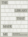 Cover: The Library That Made Me - NewSouth Publishing