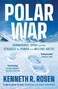 Enlarge image Cover: Polar War - Profile Books Ltd