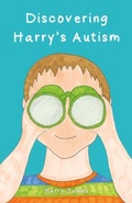 Cover: Discovering Harry's Autism - Troubador Publishing